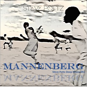 Mannenberg (Steve Pottz Deep House Mix)