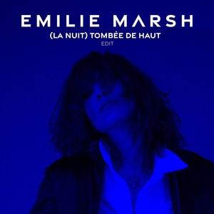 (la nuit) tombée de haut (Edit)