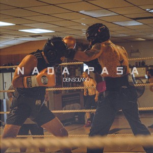 Nada Pasa