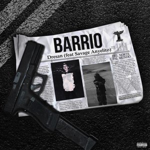 Barrio (Explicit)