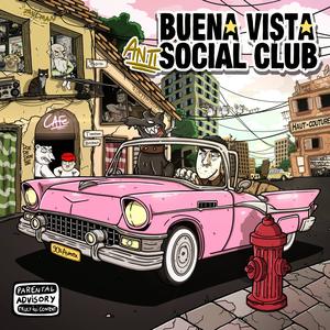 Buena vista anti social club (Explicit)