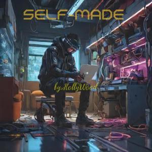 Self Made (Explicit)