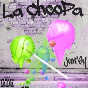 La ChooPa (Explicit)