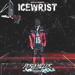 Percy Miller (Explicit)