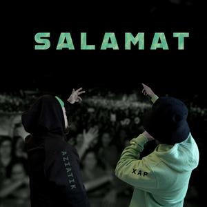 Salamat (Explicit)