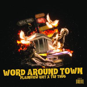 Word around town (feat. Thug Lucciano) [Explicit]
