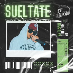 Sueltate (Explicit)