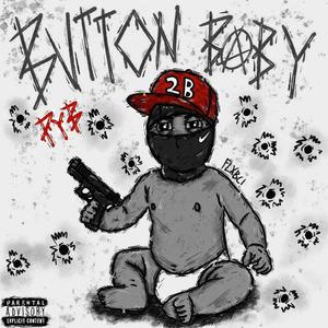 Button Baby (Deluxe) [Explicit]