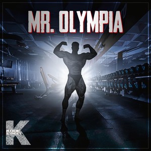 Mr. Olympia (Explicit)