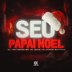 Seu Papai Noel (Explicit)