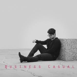 Business Casual (Explicit)