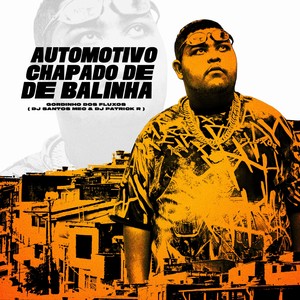 Automotivo Chapado de Balinha (Explicit)