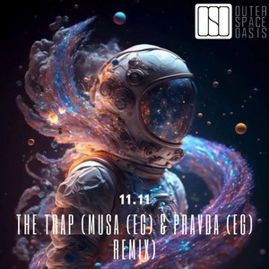 The Trap (PRAVDA|EG|& MUSA|Remix)