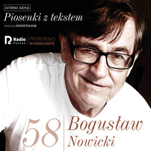 Bogusław nowicki, piosenki z Tekstem (Nr 58)