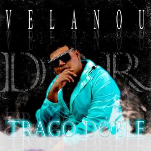 Trago Doble(feat. Jesus Bl, Black Rose & Flacko Gonzalez.)