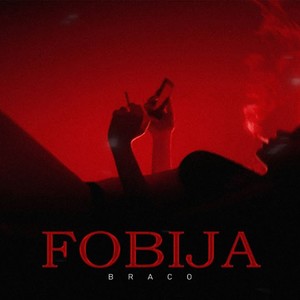 Fobija (Explicit)