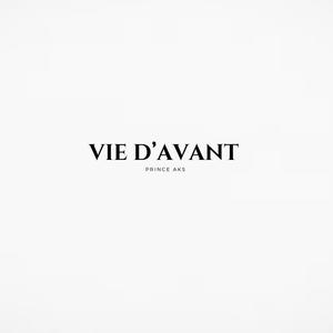 Vie d'avant (Explicit)