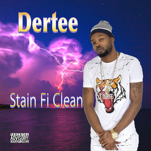 Stain Fi Clean (Explicit)