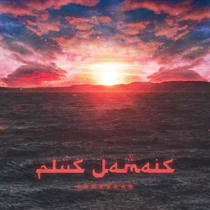 Plus jamais (Explicit)