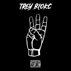 Trey Blokc (Explicit)