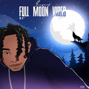 Full Moon Vibes (Explicit)