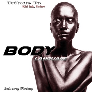 Body Language: Tribute to Kid Ink, Usher