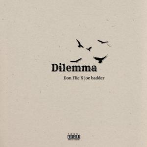 Dilemma (Explicit)