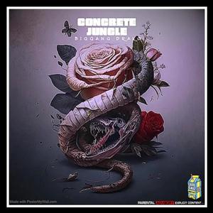 Concrete Jungle (Explicit)