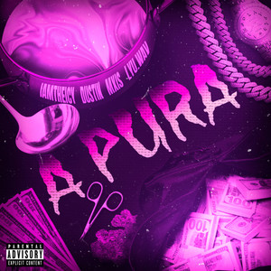 A Pura (Explicit)