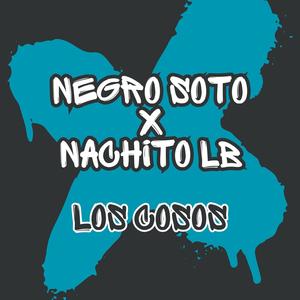 LOS COSOS (feat. Nachito LB)