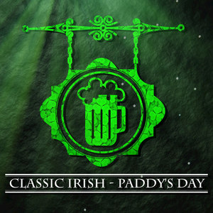 Classic Irish - Paddy's Day