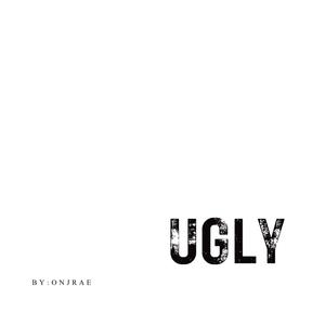 UGLY (Explicit)