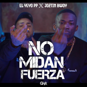 NO MIDAN FUERZAS