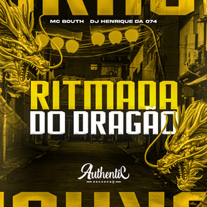 Ritmada do Dragão (Explicit)