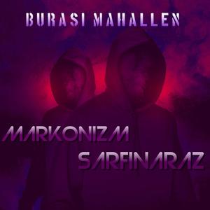 Burası Mahallen (feat. Sarfınaraz)