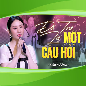 Để Trả Lời Một Câu Hỏi