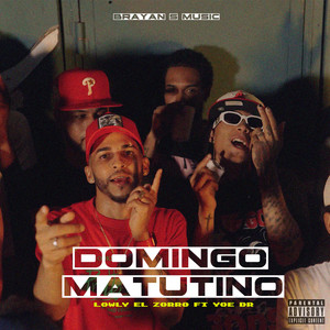 Domingo Matutino (Explicit)