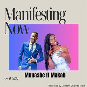 Manifesting Now (feat. Makah)