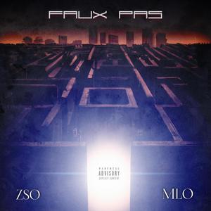 Faux pas (feat. MLO)