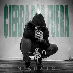 Cierra por fuera (Explicit)