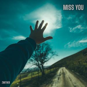 Miss You