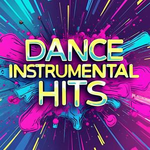 Dance Instrumental Hits (Instrumental Mixes)