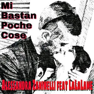 Mi Bastan poche cose (Explicit)