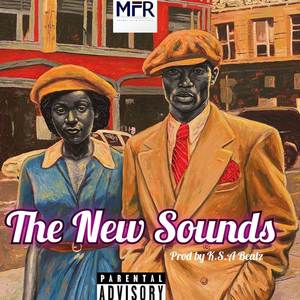 The New Sounds (Remastered 2024) [Explicit]