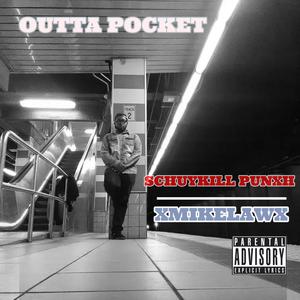 Outta Pocket (feat. XMikeLaw) (Explicit)