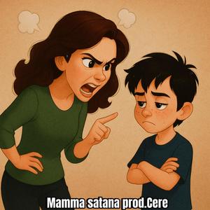 Mamma Satana (feat. Cere) [Explicit]