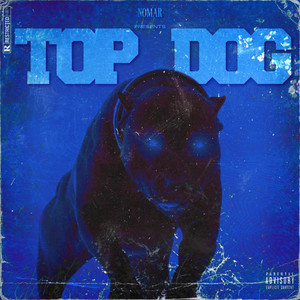 Top Dog (Explicit)