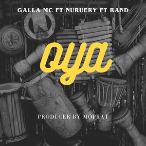 Oya (feat. Nuruely & Rand) [Explicit]