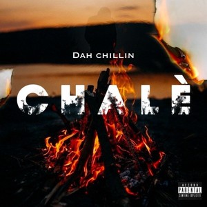 Chalè (Explicit)