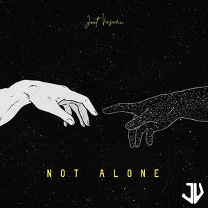 Not Alone